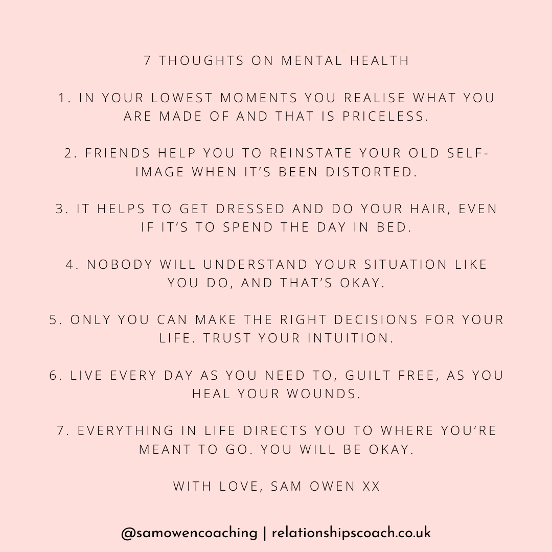 7 Thoughts On Mental Health by Sam Owen @samowencoaching