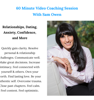 60 Min. Coaching with Sam Owen, Relationship Expert, Coach, Published Author